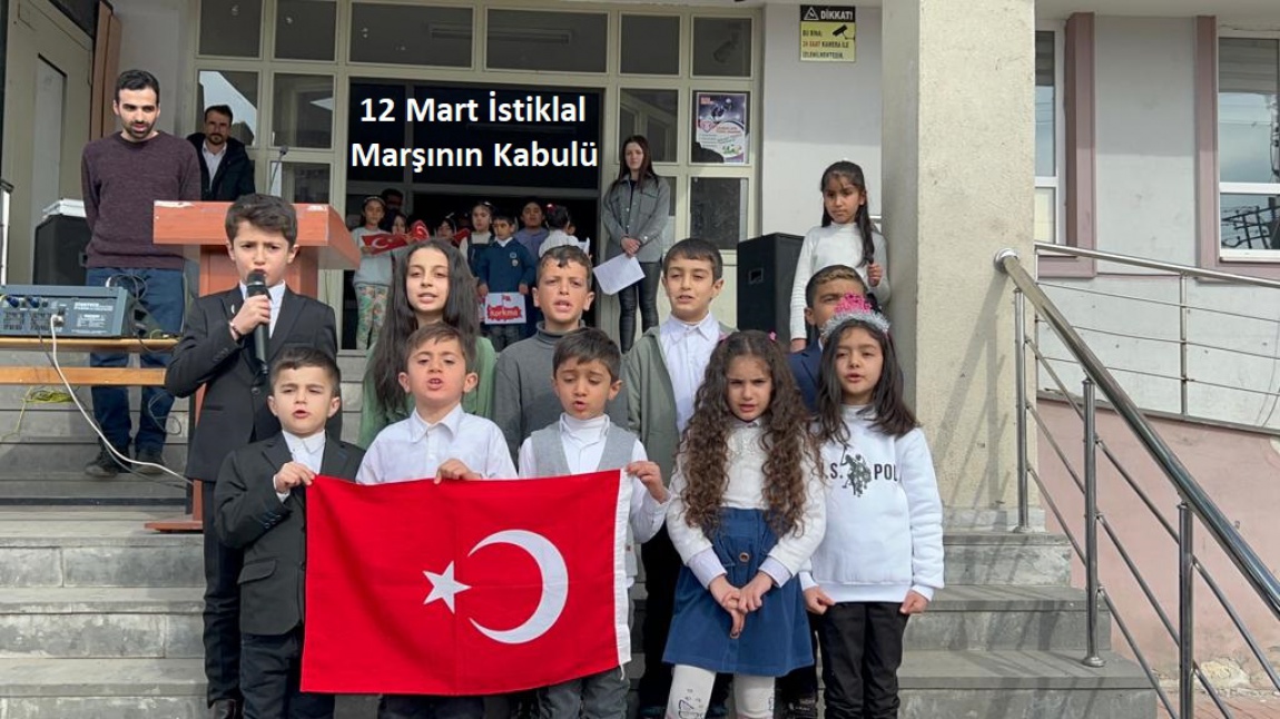 12 Mart 1921 İstiklal Marşının Kabulü Atatürk İlkokulunda Coşkuyla Kutlandı